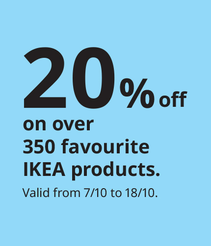 -20% on over 350 favourite IKEA products