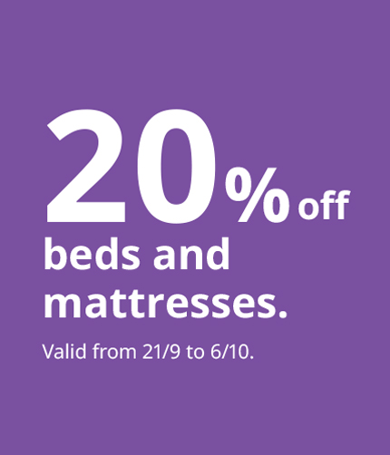 -20% on Beds and Mattresses.